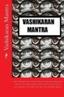 Image for Vashikaran Mantra : Most Profound Vedic Sanskrit Divine Energy Based Hypnotism Mantras To Control, Ladies, Males, Superiors, Job, Attract Love, Romance, Soul Mate Into Your Life And Many Mantras