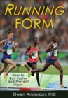 Image for Running Form : How to Run Faster and Prevent Injury