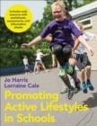 Image for Promoting Active Lifestyles in Schools With Web Resource