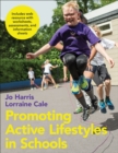 Image for Promoting active lifestyles in schools