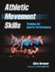 Image for Athletic Moving Skills..Training for Sports Performance