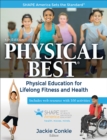 Image for Physical Best : Physical Education for Lifelong Fitness and Health