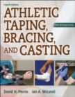 Image for Athletic Taping, Bracing, and Casting