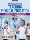 Image for Introduction to teaching physical education: principles and strategies