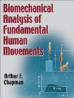 Image for Biomechanical Analysis of Fundamental Human Movements