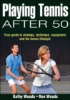 Image for Playing Tennis After 50