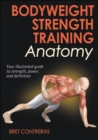 Image for Bodyweight Strength Training Anatomy
