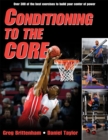 Image for Conditioning to the Core
