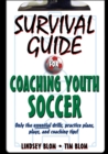 Image for Survival Guide for Coaching Youth Soccer
