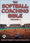 Image for Softball Coaching Bible Volume I