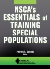 Image for NSCA&#39;s Essentials of Training Special Populations