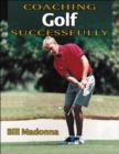 Image for Coaching Golf Successfully