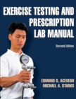 Image for Exercise Testing and Prescription Lab Manual