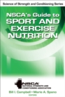 Image for NSCA&#39;s Guide to Sport and Exercise Nutrition