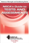 Image for NSCA&#39;s Guide to Tests and Assessments