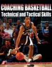 Image for Coaching Basketball Technical &amp; Tactical Skills