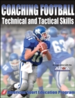 Image for Coaching Football Technical &amp; Tactical Skills