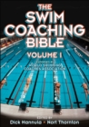 Image for Swim Coaching Bible Volume I