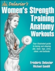 Image for Delavier&#39;s Women&#39;s Strength Training Anatomy Workouts