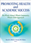 Image for Promoting Health and Academic Success
