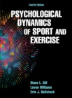 Image for Psychological dynamics of sport and exercise.
