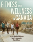 Image for Fitness and Wellness in Canada: A Way of Life