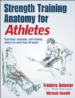 Image for Strength Training Anatomy for Athletes