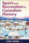 Image for Sport and Recreation in Canadian History