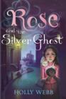 Image for Rose and the Silver Ghost