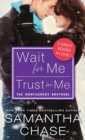 Image for Wait for Me / Trust in Me