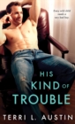 Image for His Kind of Trouble