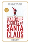 Image for The leadership secrets of Santa Claus