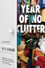 Image for Year of no clutter: a memoir