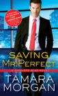 Image for Saving Mr. Perfect