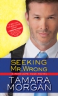 Image for Seeking Mr. Wrong