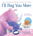 Image for I&#39;ll Hug You More