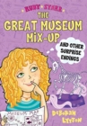 Image for The Great Museum Mix-Up and Other Surprise Endings