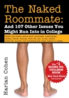 Image for The naked roommate  : and 107 other issues you might run into in college