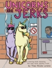 Image for Unicorns Are Jerks