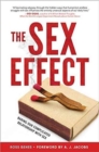 Image for The sex effect  : baring our complicated relationship with sex