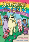 Image for Unicorns Are Jerks: Coloring and Activity Book