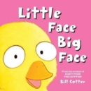 Image for Little Face / Big Face