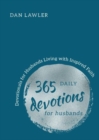Image for 365 daily devotions for husbands  : devotionals for husbands living with inspired faith
