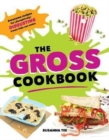 Image for The Gross Cookbook