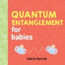 Image for Quantum entanglement for babies