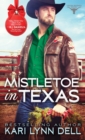 Image for Mistletoe in Texas