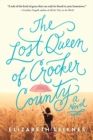 Image for The lost queen of Crocker County: a novel