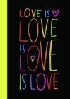 Image for Love is love is love is love