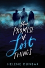 Image for The Promise of Lost Things