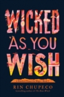 Image for Wicked as you wish